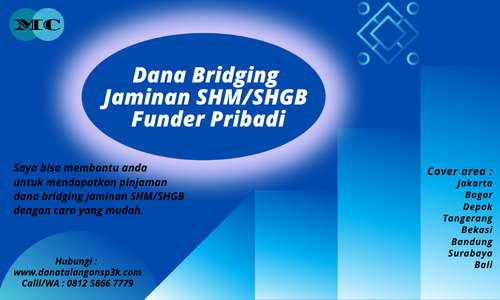 Pinjaman Dana Bridging Dan Dana Talangan